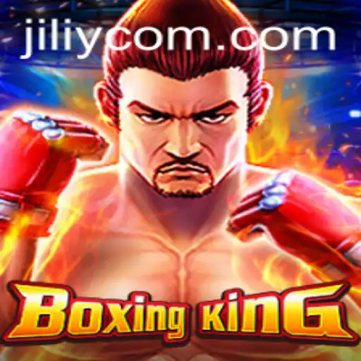 Discover the Thrilling World of BoxingKing: A Game by JILIY.COM