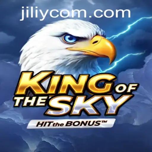 Exploring KingOfTheSky: A Thrilling New Experience by JILIY.COM